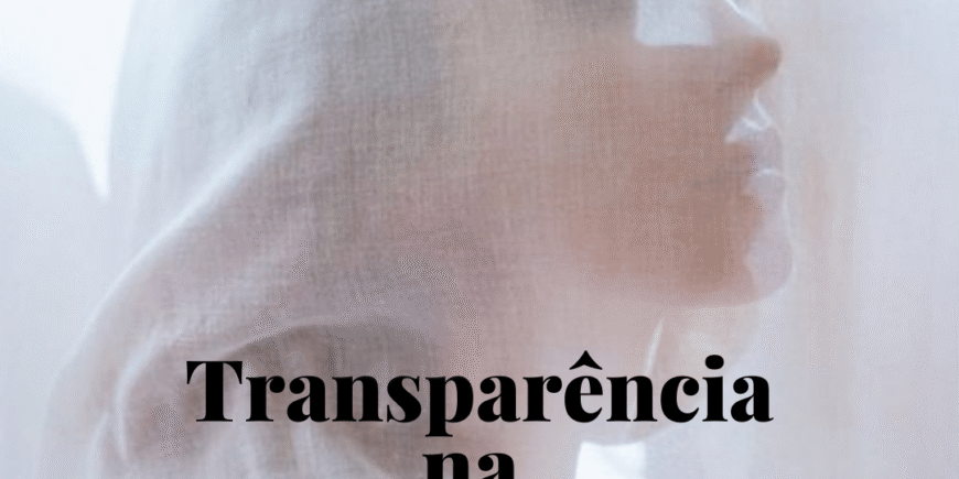 A transparência na sustentabilidade